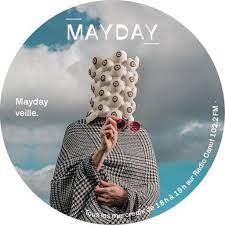 MAYDAY - # 121 A la recherche du pain perdu